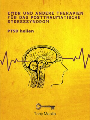 cover image of EMDR und andere Therapien für das posttraumatische Stresssyndrom